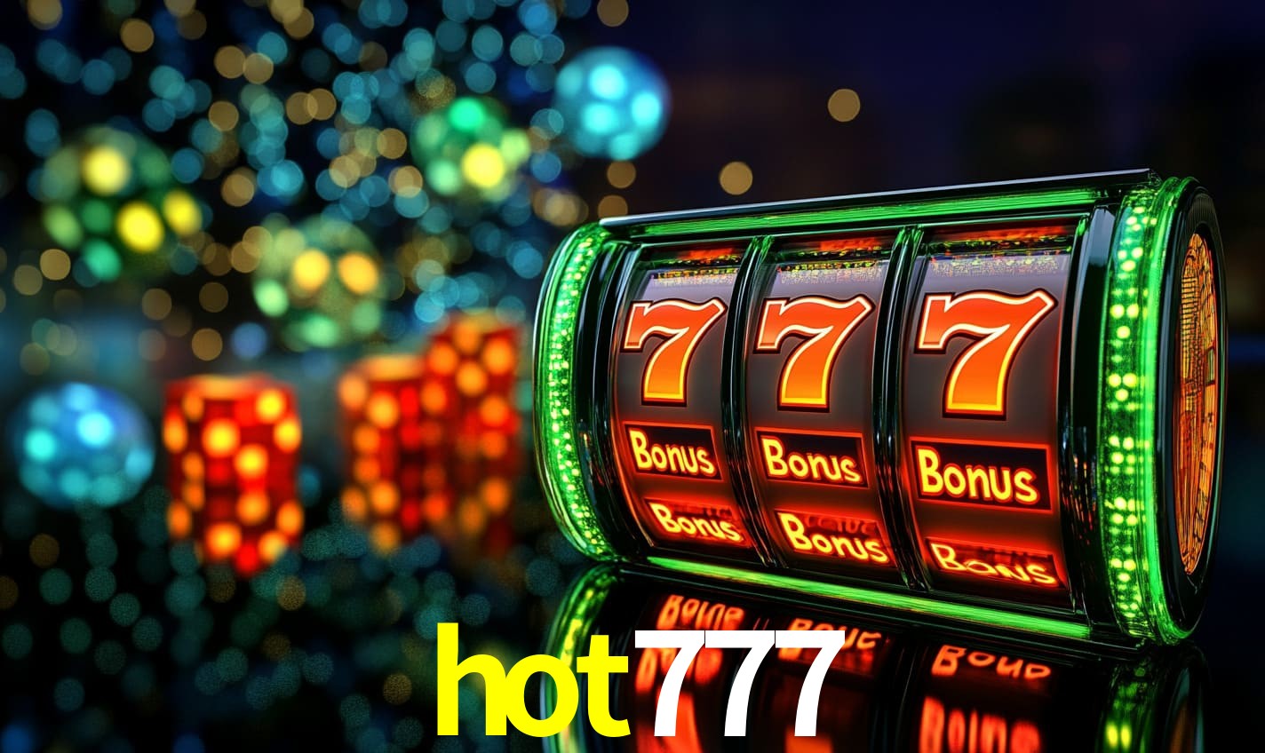 Recursos de Bônus hot777