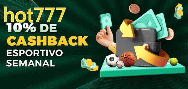 10% de bônus de cashback na hot777