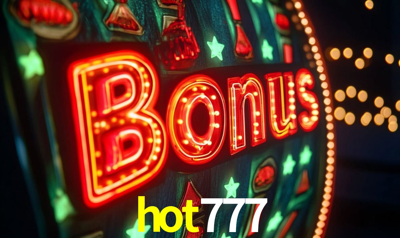 Bônus de Boas-vindas hot777
